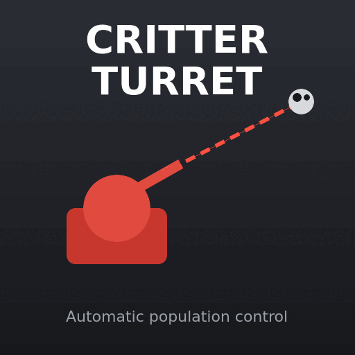 Critter Turret 