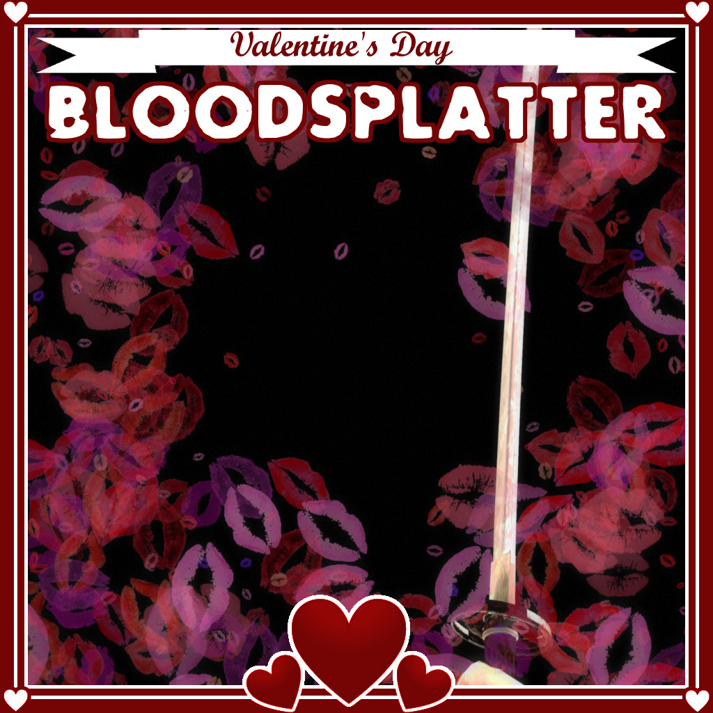 Kissy-Wissy Blood Splatter