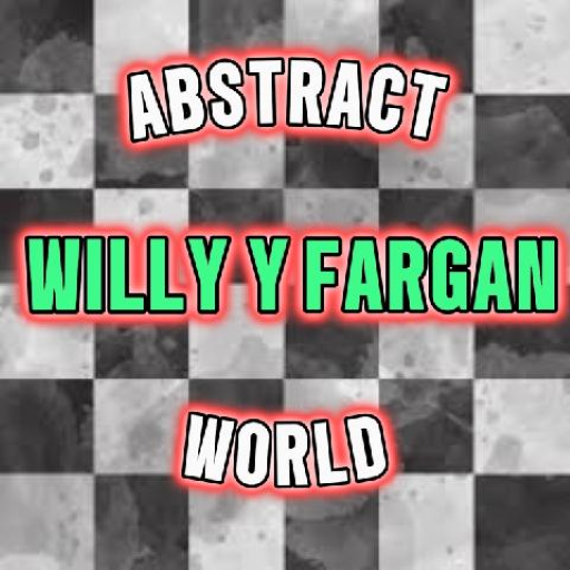 Willy y Fargan - Abstract World (20H)