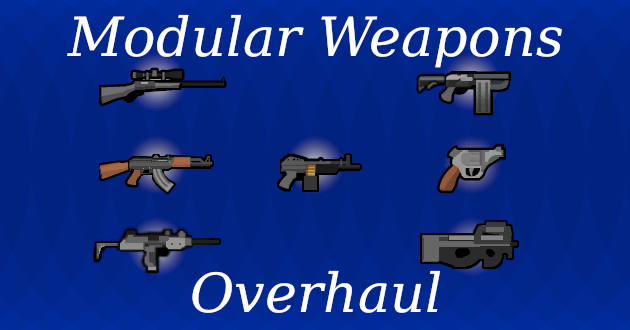 Modular Weapon Overhaul