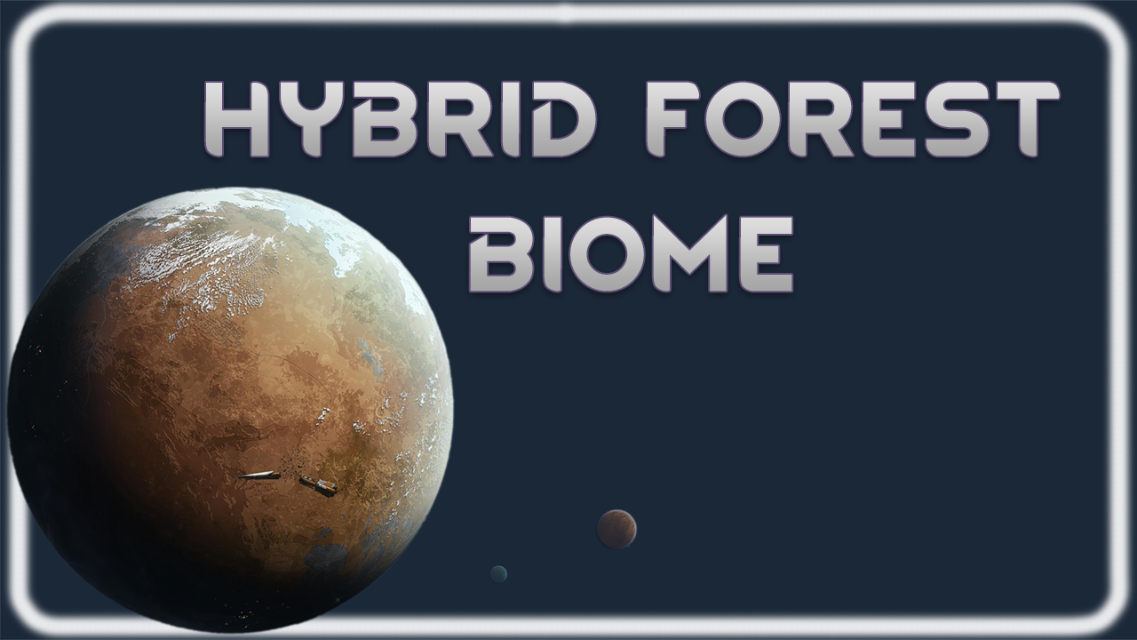 Hybrid Forest Biome