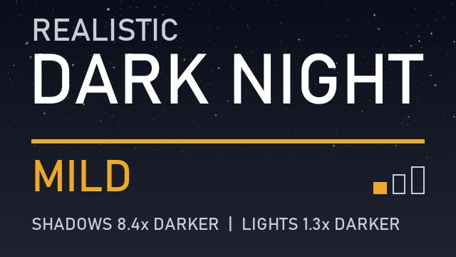 Realistic Dark Night - Mild