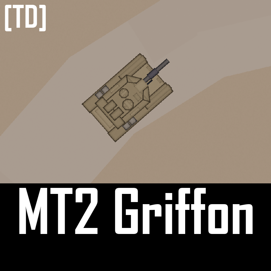 UAF MT2 Griffon [TD]