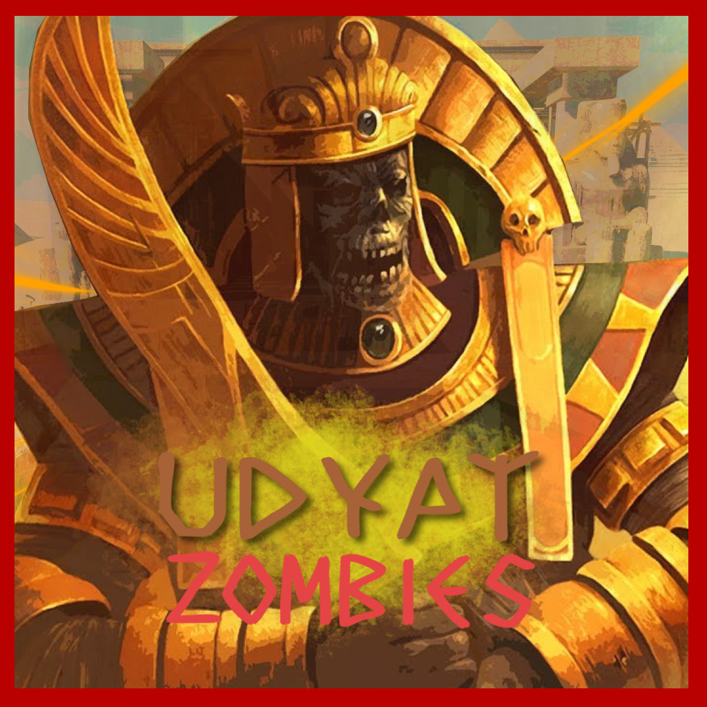 UDYAT Zombies