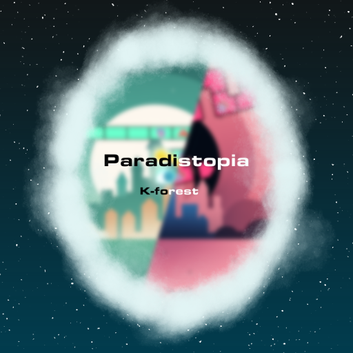 K-forest - Paradistopia(Nerfed)