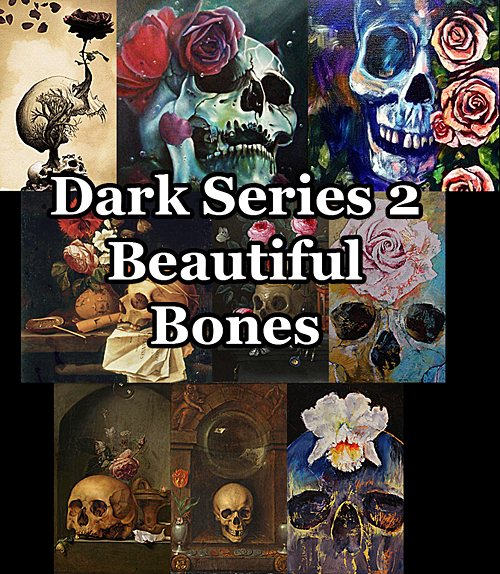 Dark Art 2 Beautiful Bones