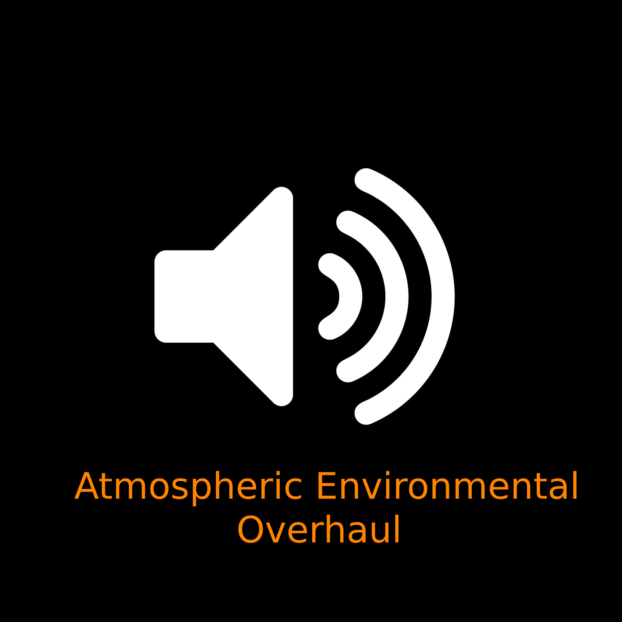Atmospheric Environment Overhaul