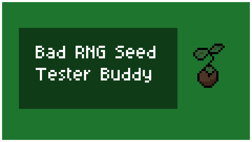 Bad Seed Tester
