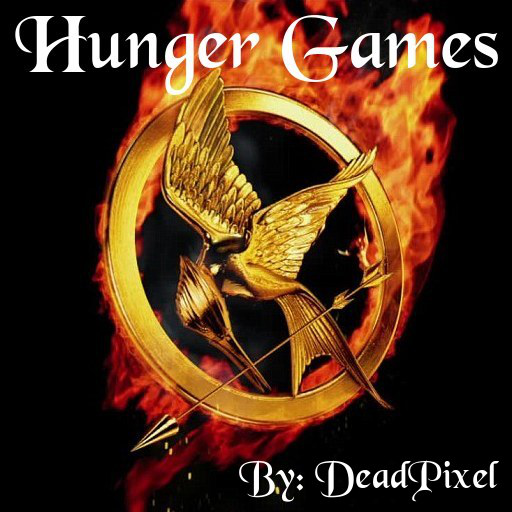 Hunger Games (New Map!)