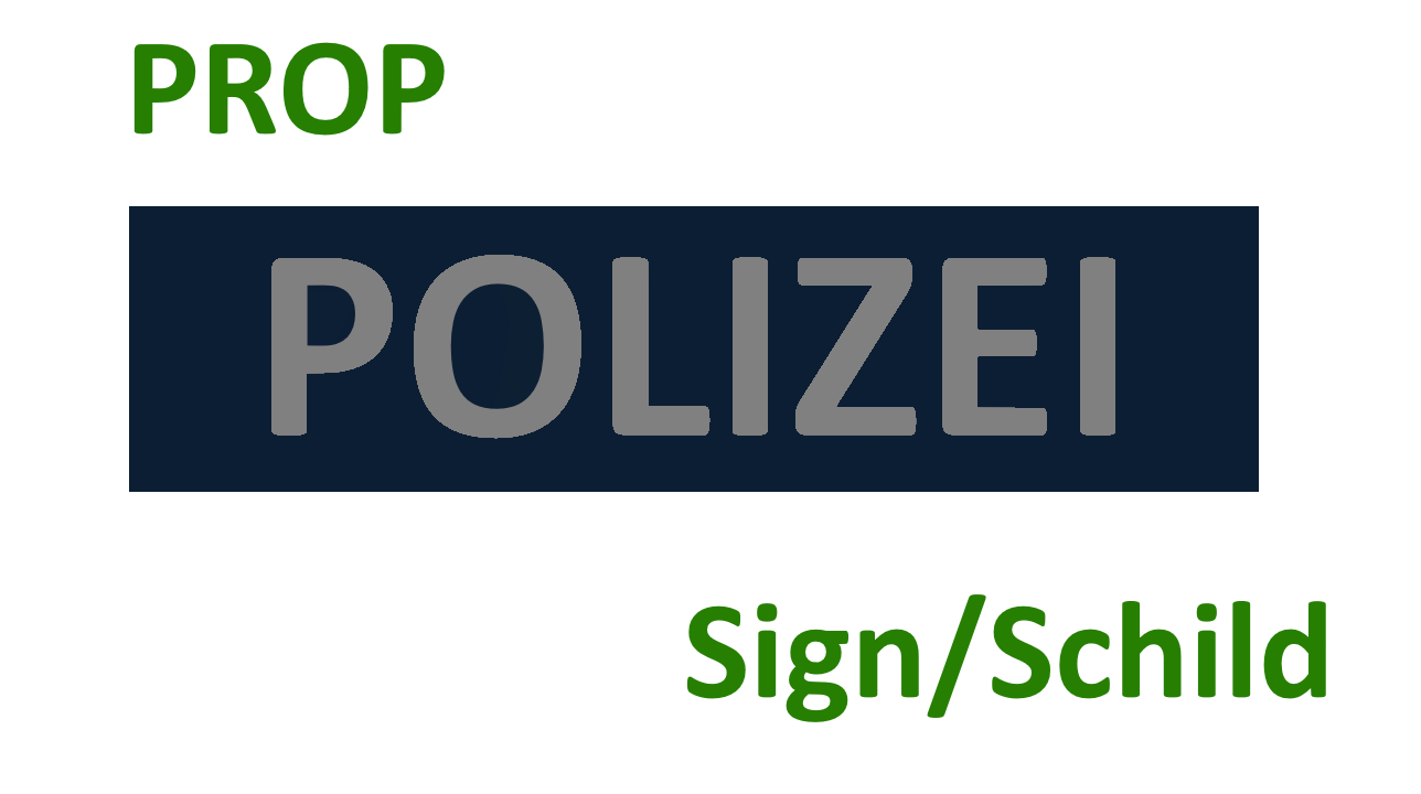 [PROP] Polizei Schild