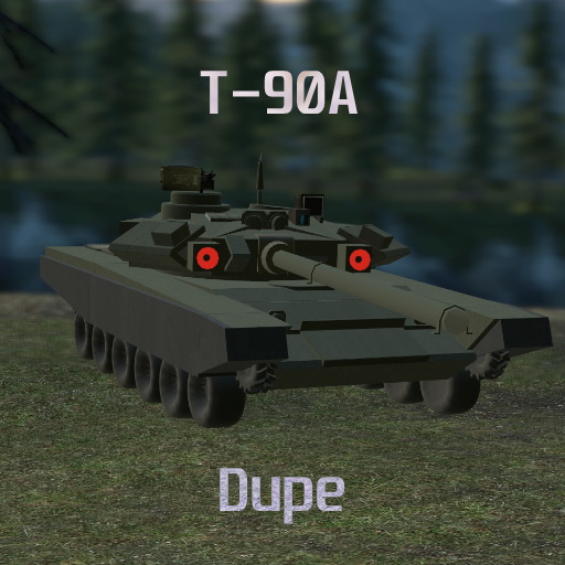 [dupe] T-90A preview
