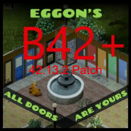 Eggon's All Doors Are Yours B42+ 42.13.2+ MP compatibility patch – Project Zomboid Mod