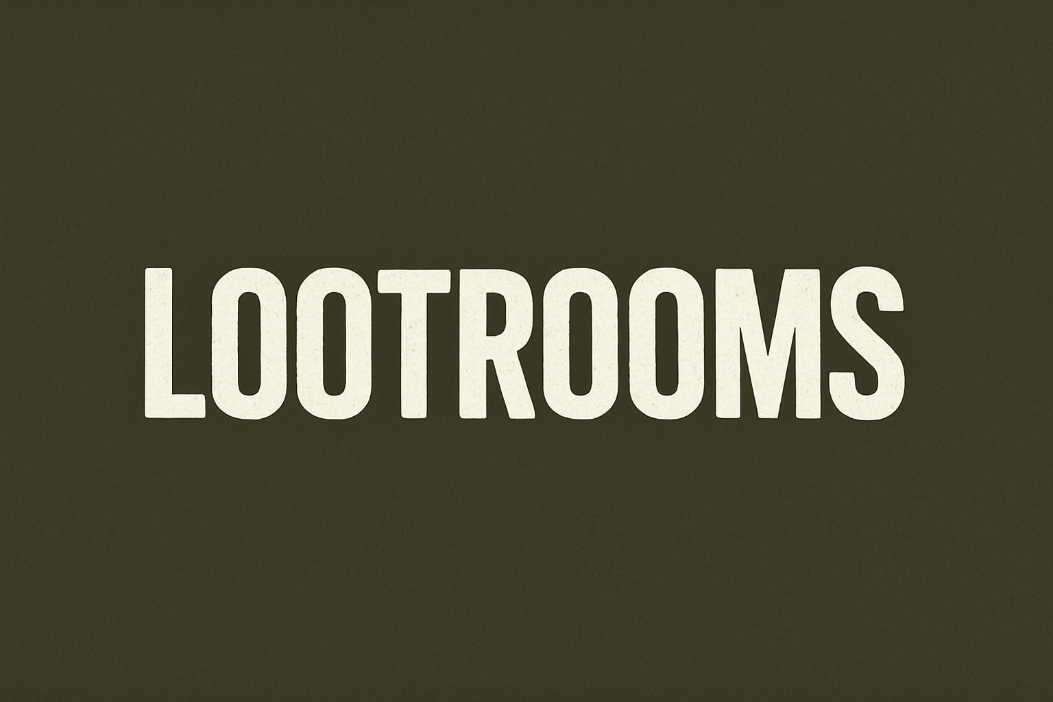 Lootrooms