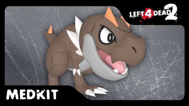 COMM: Tyrunt [Medkit]
