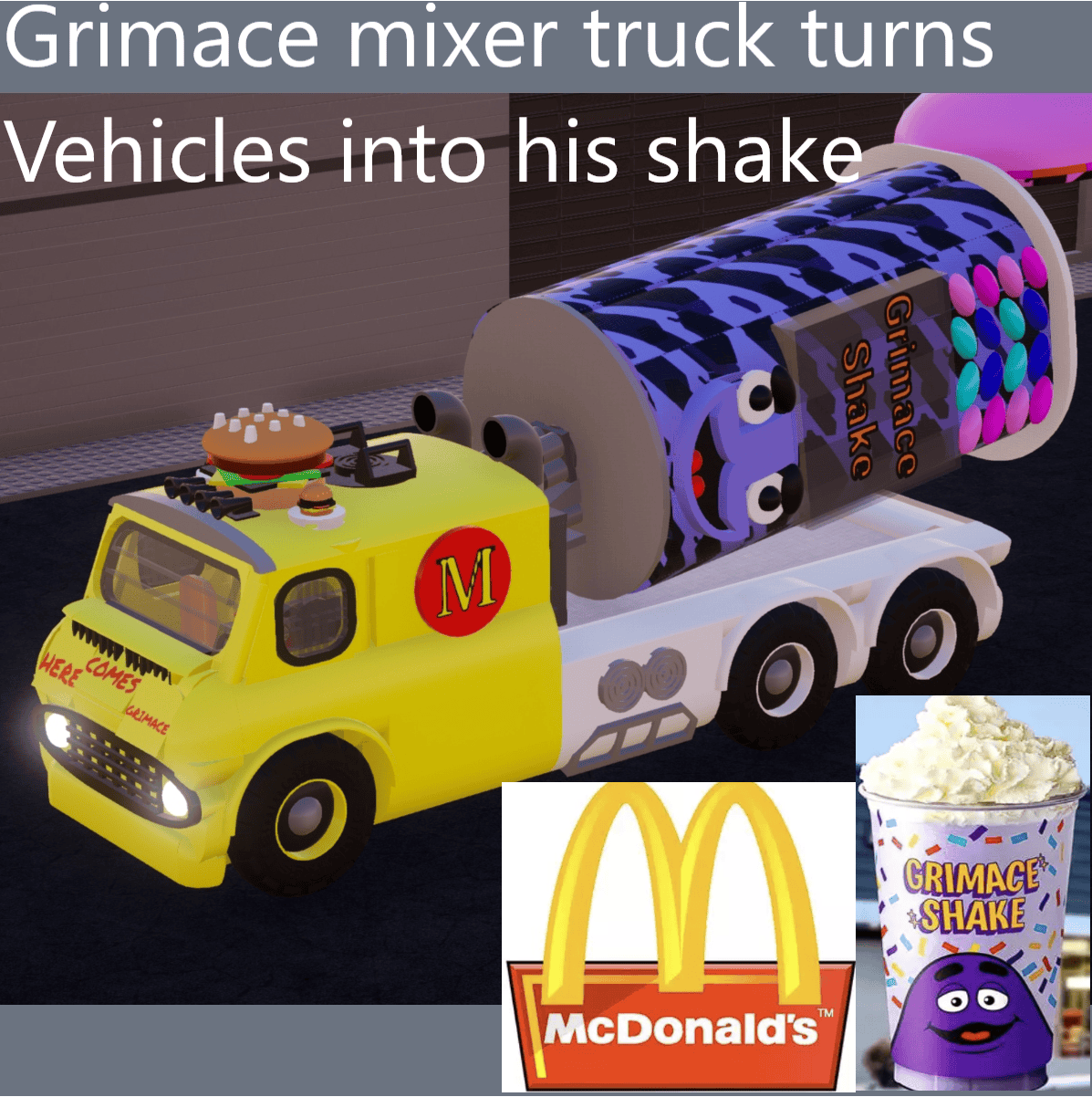 Grimace mixer turn vehicle into his shake