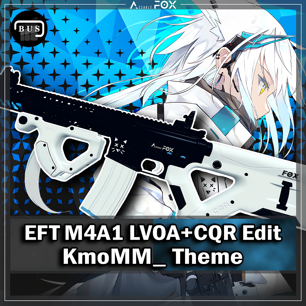 EFT M4A1 LVOA+CQR KmoMM_ Theme (MP5)