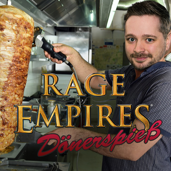 Rage of Empires Doenerspiess Quatschmap