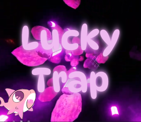 Lucky Trap