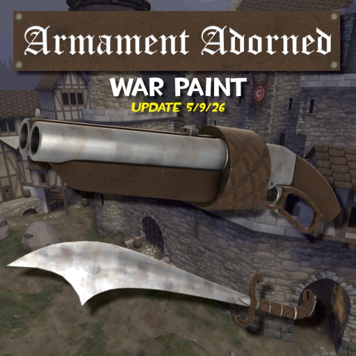 [War Paint] Armament Adorned – Team Fortress 2 Mod