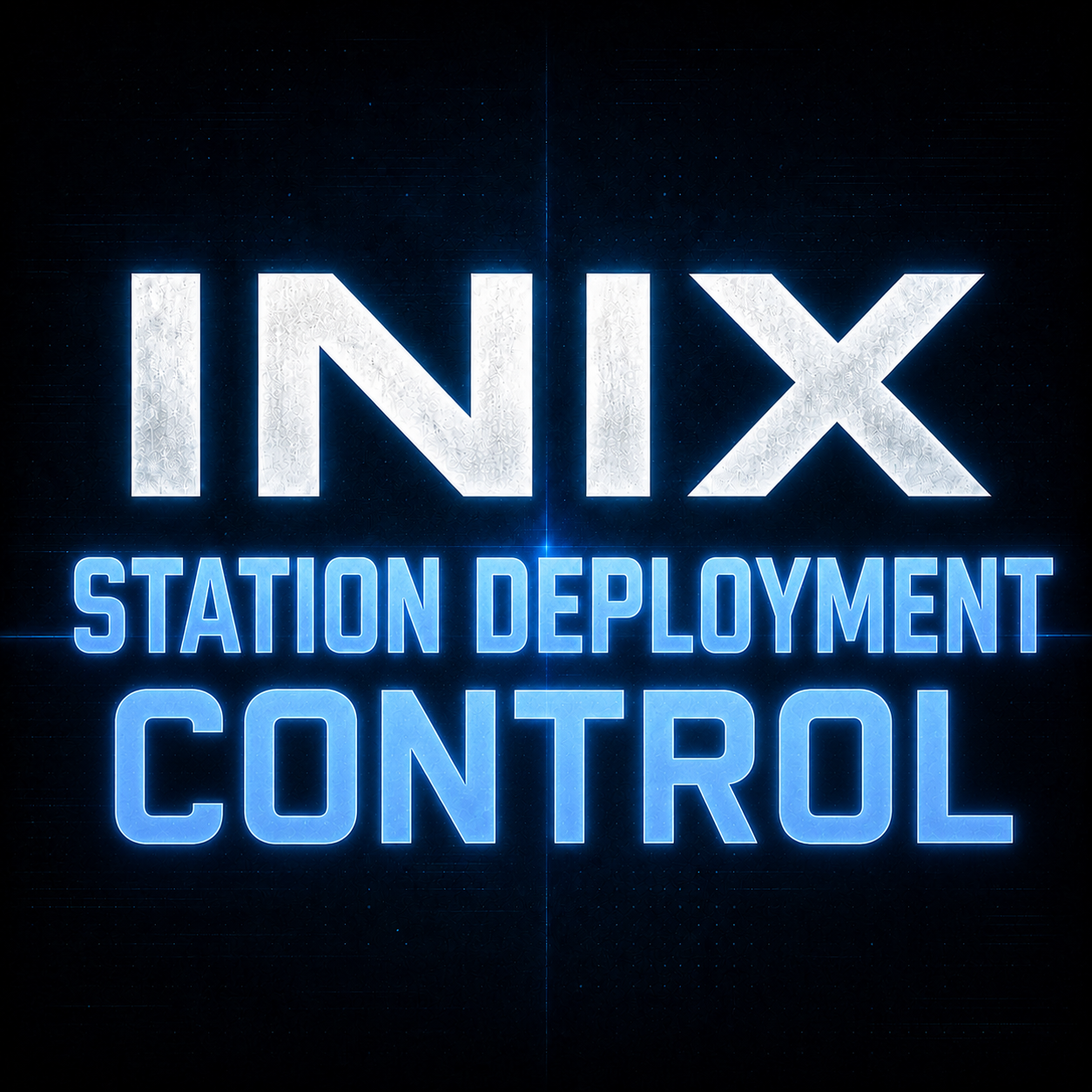 Inix Station Deployment Control