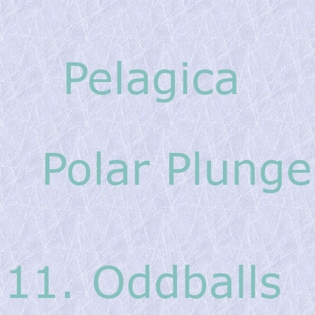 Pelagica - Polar Plunge - Oddballs