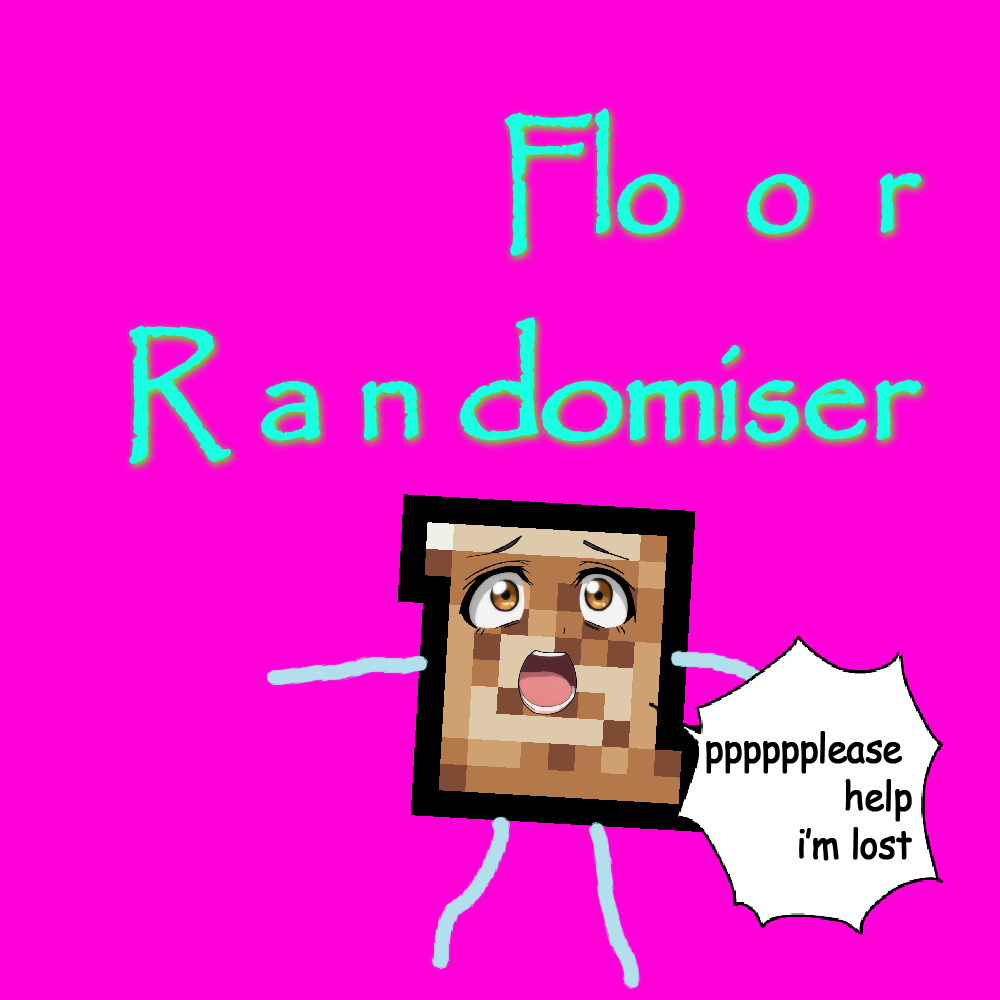 Floor Randomiser