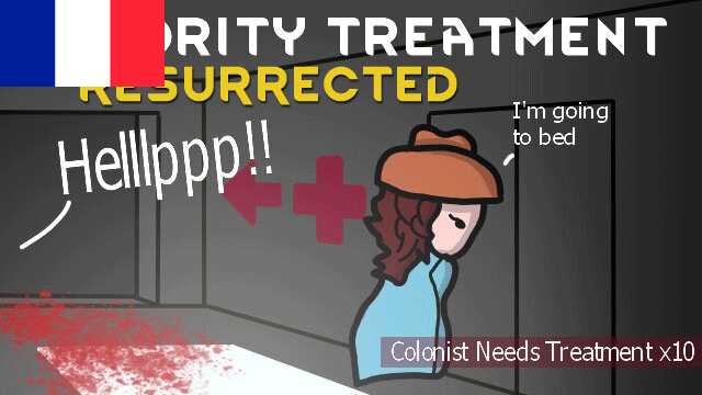 Priority Treatment Ressurected [Fr]