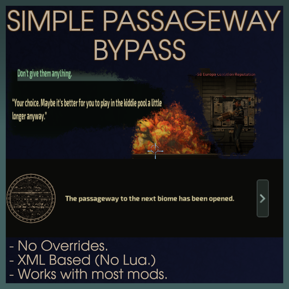 Simple Passageway Bypass