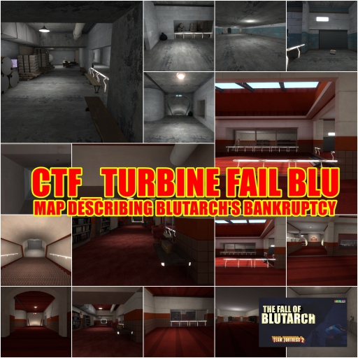 CTF_TURBINE FAIL BLU (THE FALL OF BLUTARCH EPISODE) – Team Fortress 2 Mod