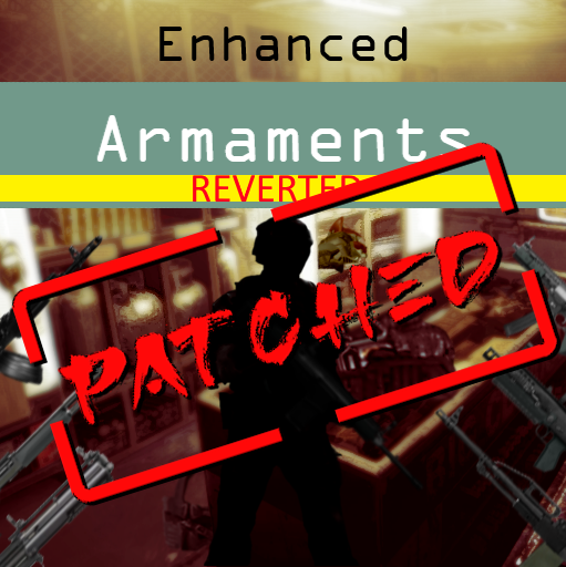 Reverted Armaments Update Boogalooo! preview
