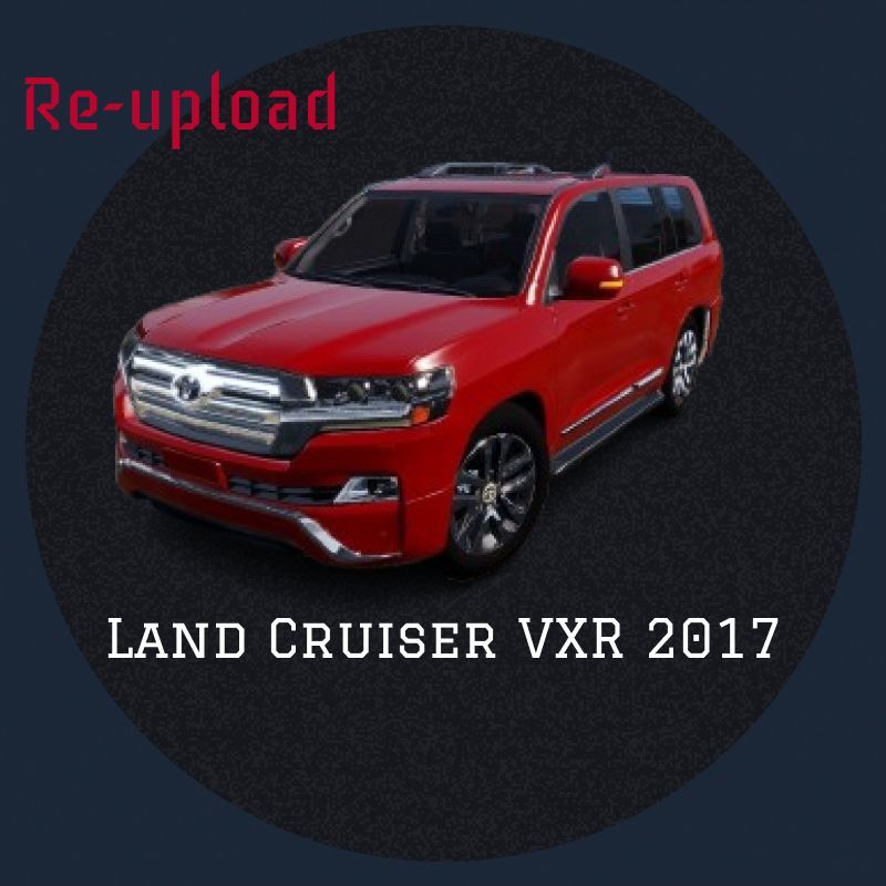 Re-upload fixed – Land Cruiser VXR 2017