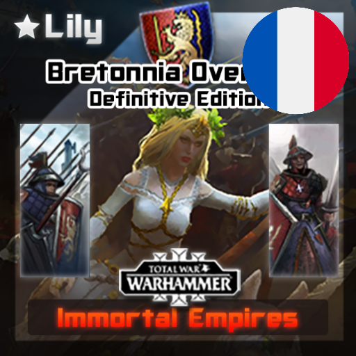 Français - Lily's Bretonnia Overhaul: Definitive Edition - 8.0 par Slavyk