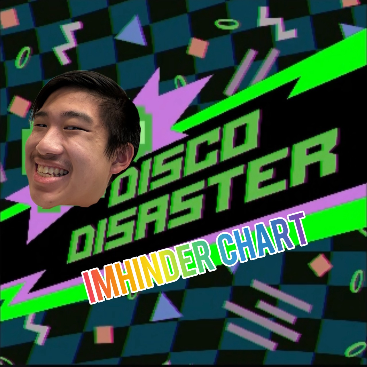 Disco Disaster (imhinder chart)