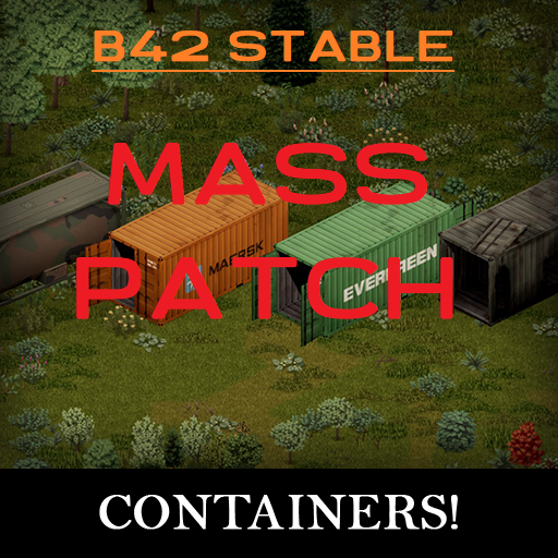 Containers! B42 Stable Mass Patch – Project Zomboid Mod
