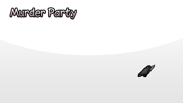 Murder Party