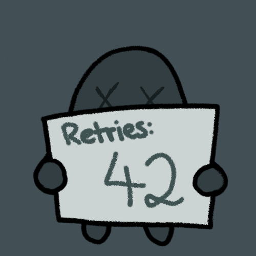 Retries Displayed