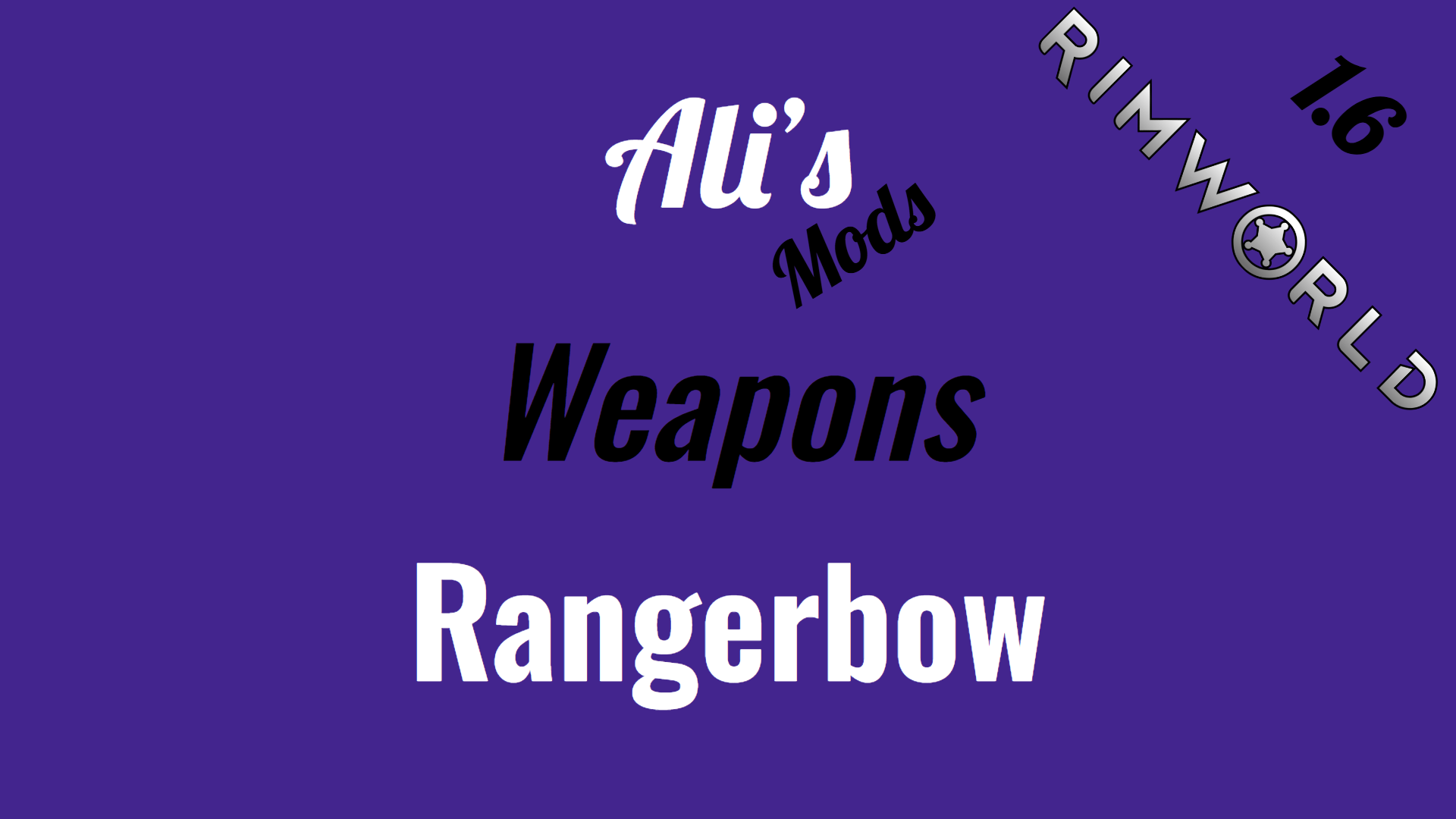 Ali's Ranger Weapons