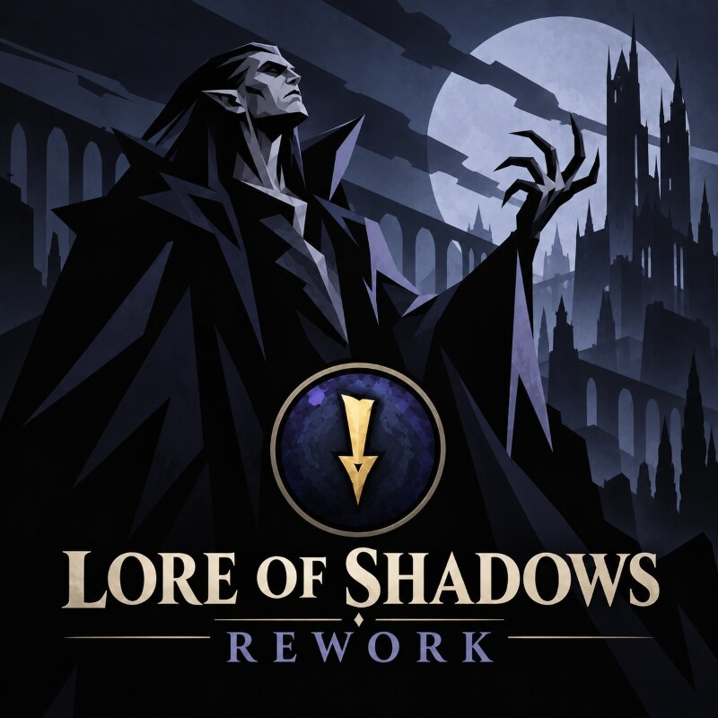 Lore of Shadow Rework / Реворк Школы Теней [9.0]