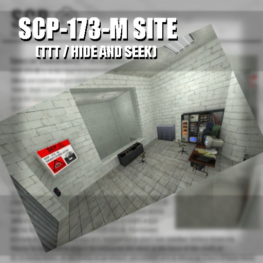 SCP-173-M SITE (TTT/HIDE AND SEEK)
