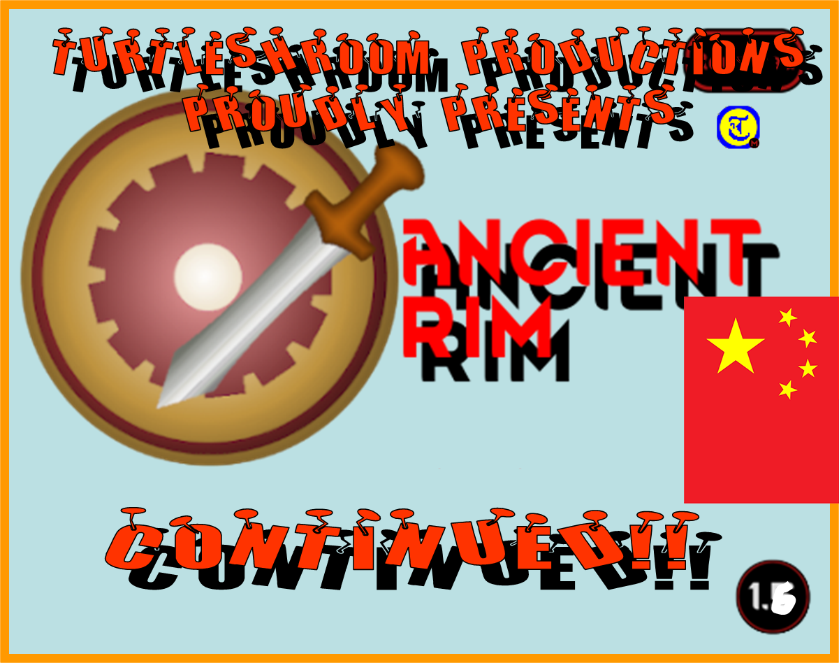 TurtleShroom Productions Proudly Presents: Ancient Rim (Continued) Translation