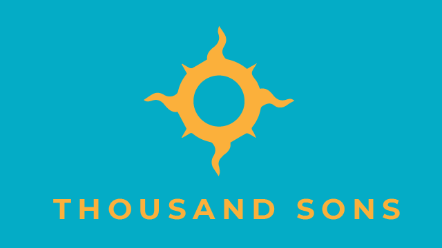 8th Edition: Thousand Sons Complete
