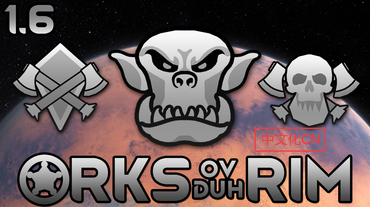 Orks of the Rim CN 简体中文汉化