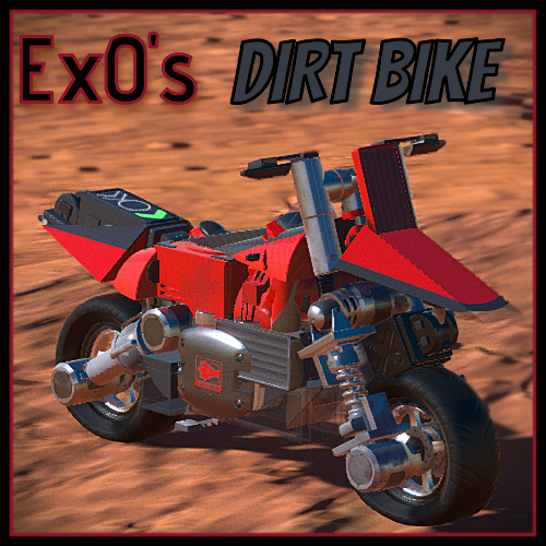 Ex0's Dirt Bike