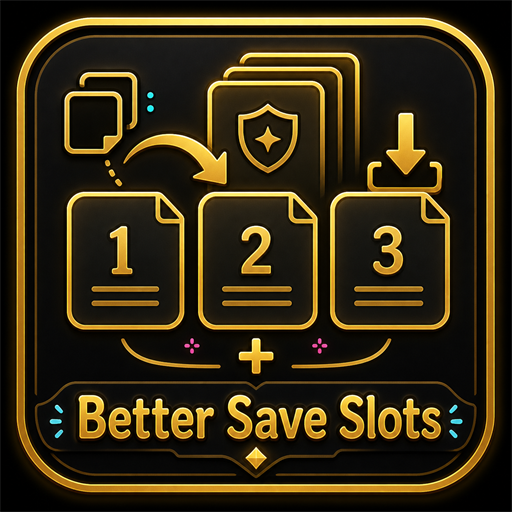 Better Save Slots (Fixes Missing Modded Saves)