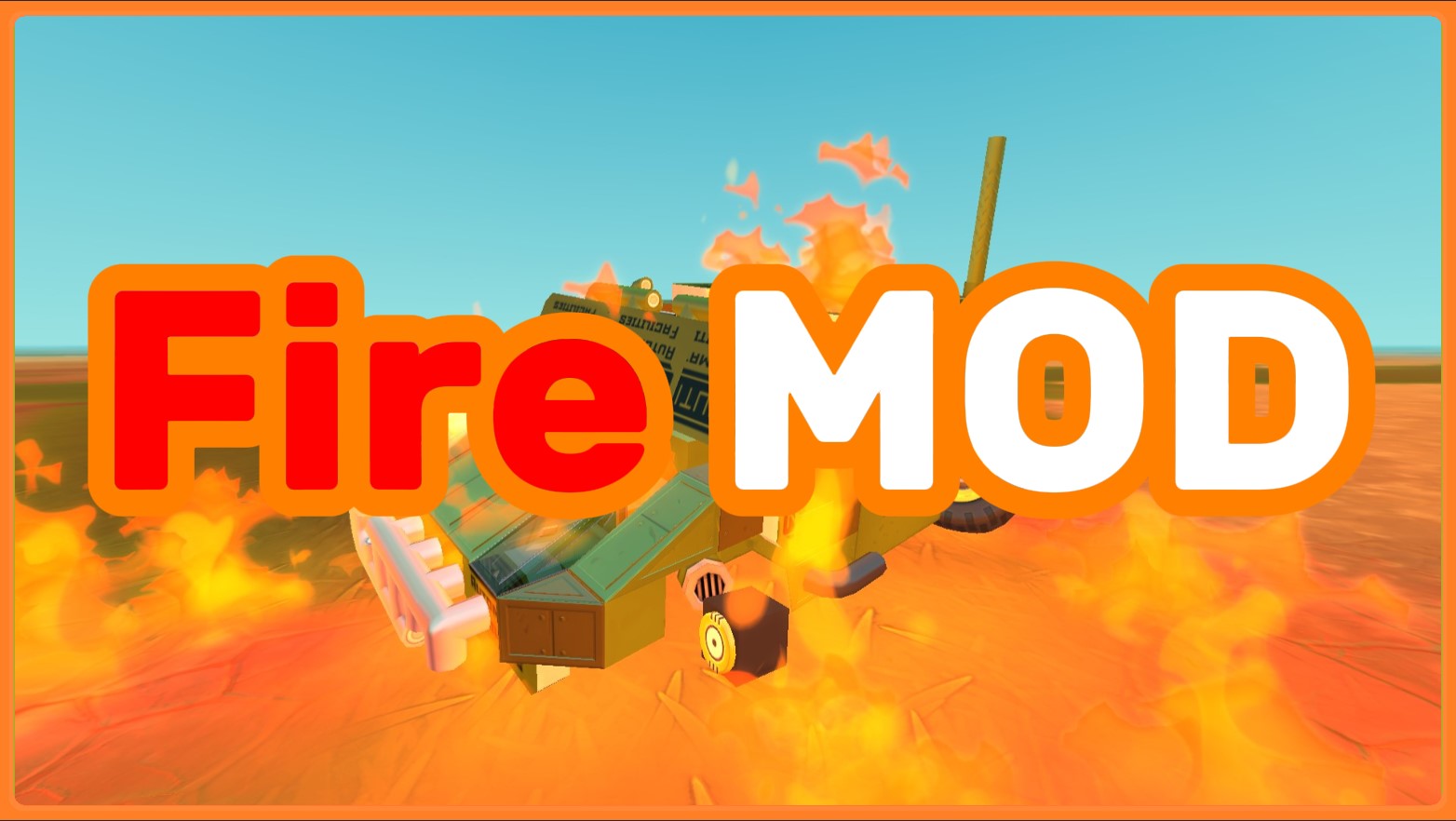 Fire MOD