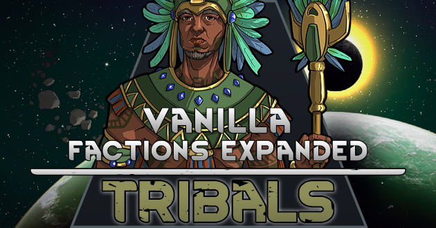 Vanilla Factions Expanded - Tribals preview