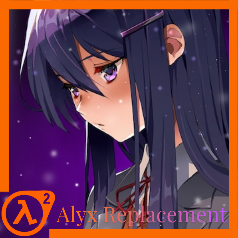 Yuri (DDLC) Over Alyx Replacement