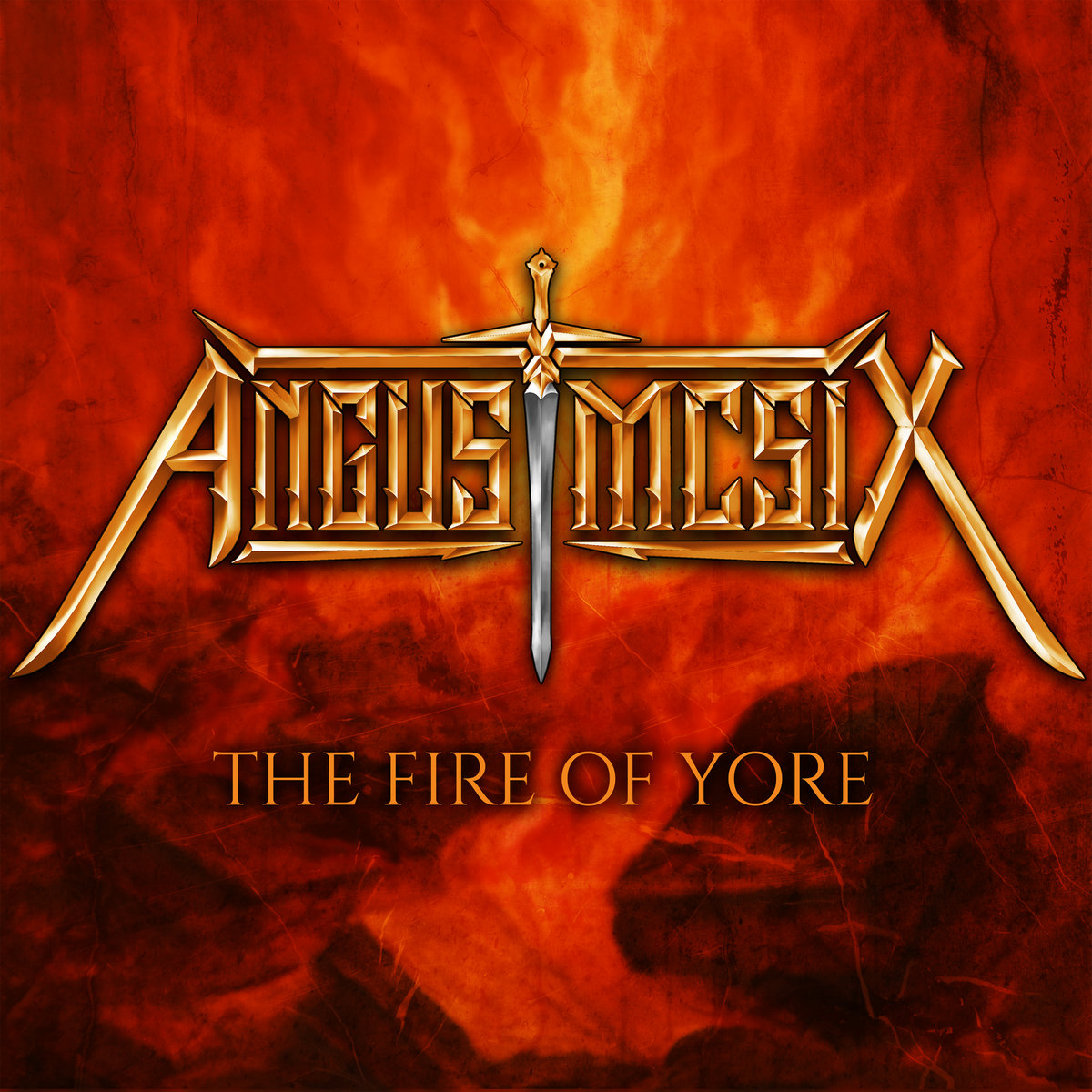 The Fire of Yore - Angus McSix