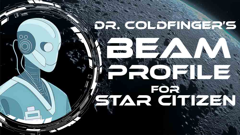 Dr C's Star Citizenb Beam ET Profile