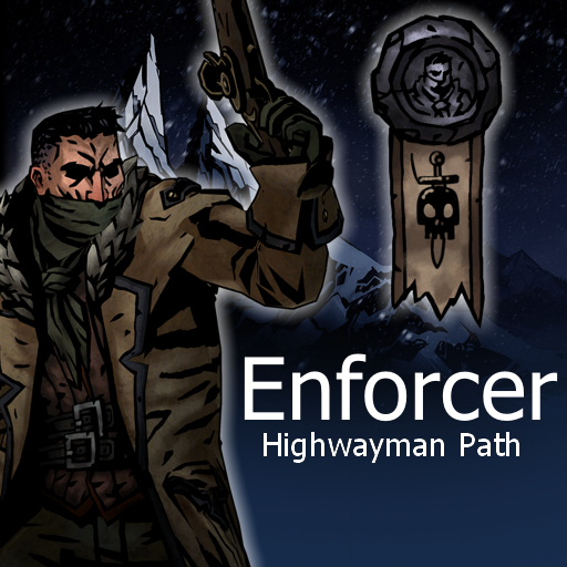 Enforcer: Highwayman Path